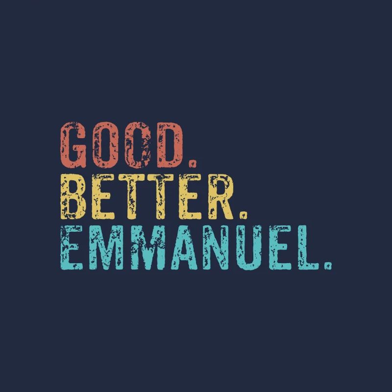Good better Emmanuel