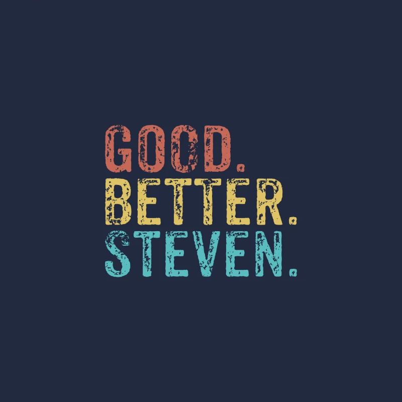Cool guys are called Steven