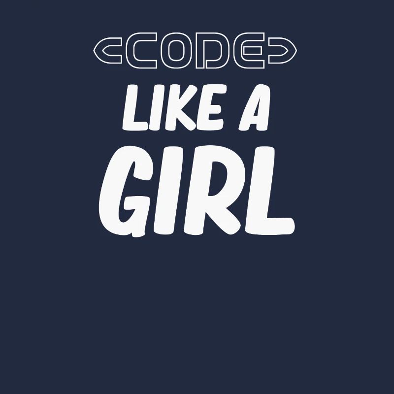Code Like A Girl Programmer Girl Computer