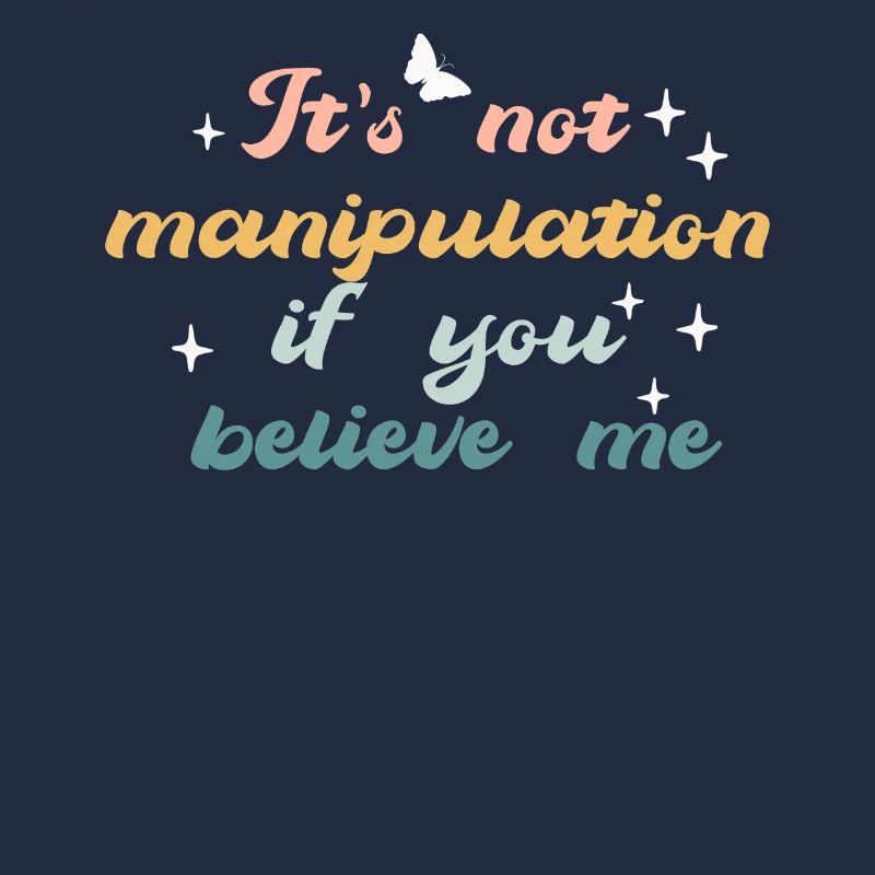 Pas de manipulation si vous croyez