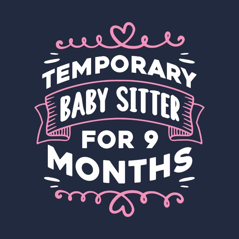 Temporary babysitter for 6 months