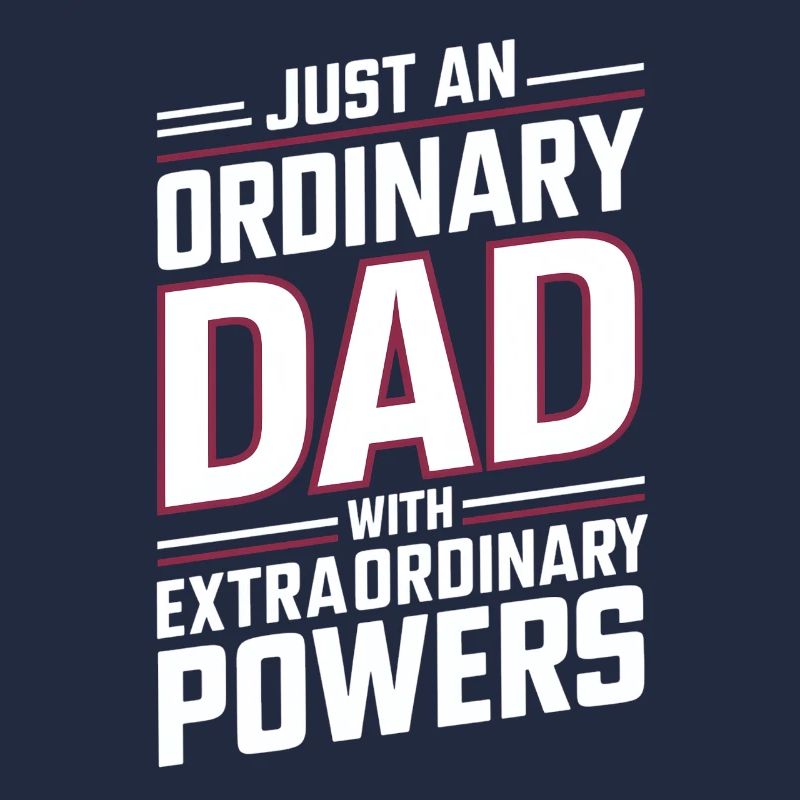 Ordinary dad with extraordinary powers