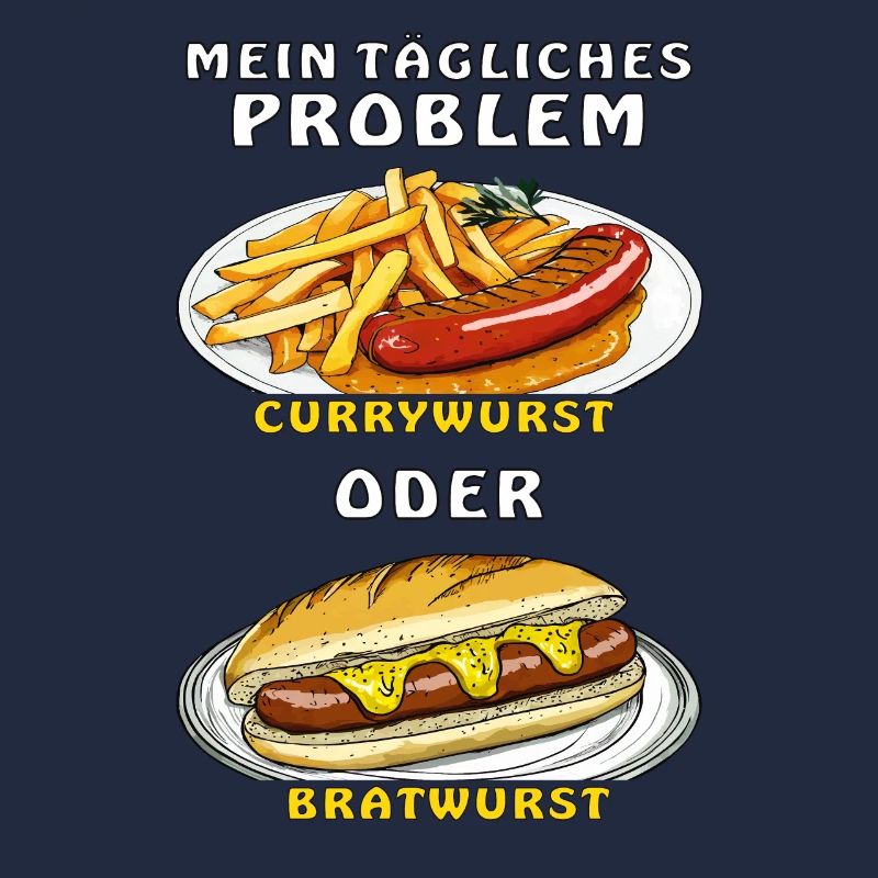 MON PROBLÈME : CURRYWURST OU BRATWURST