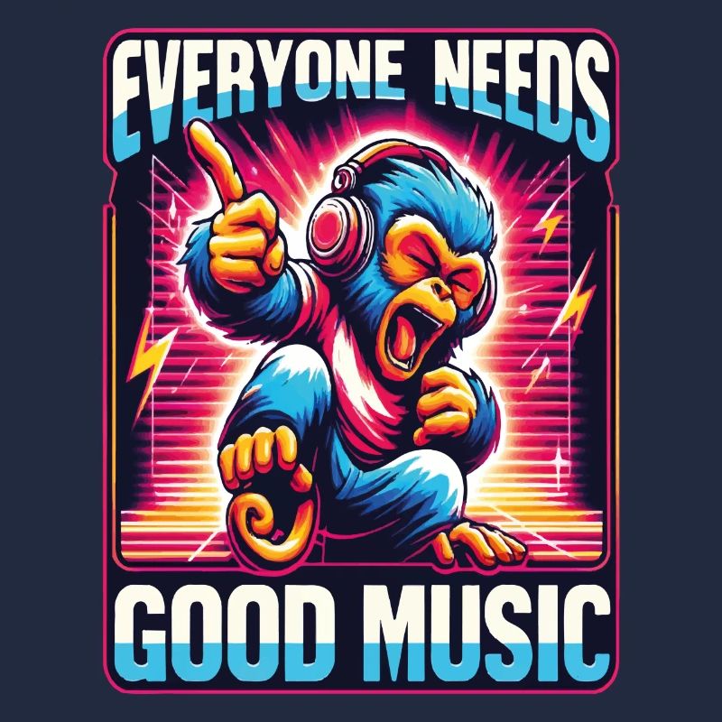 Everyone needs - Funky Monkey Design.