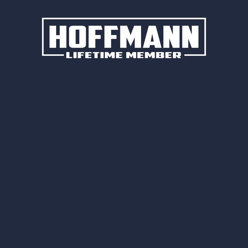 Hoffmann Lebenslanges Mitglied Nachname Geschenk