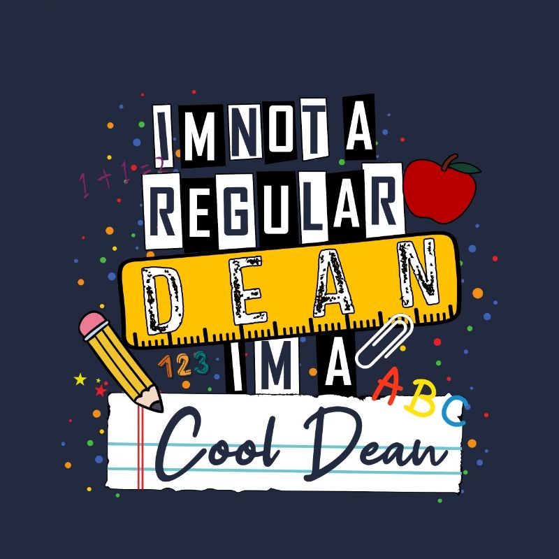 Ich bin kein normaler Dean Ich bin ein cooler Dean Lustig