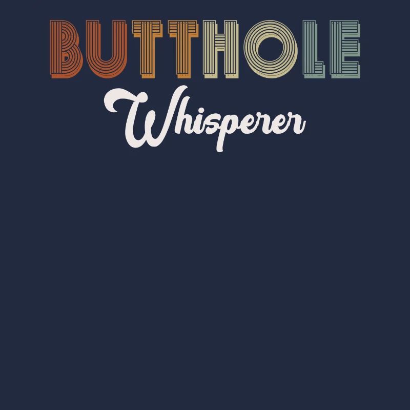 Arschloch-Flüsterer