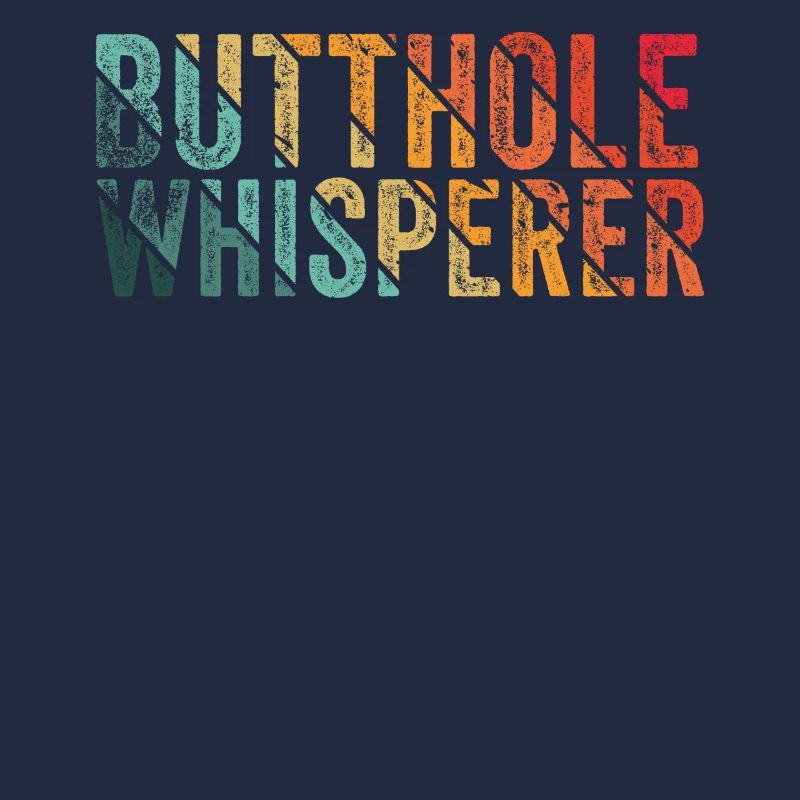 Butthole Whisperer