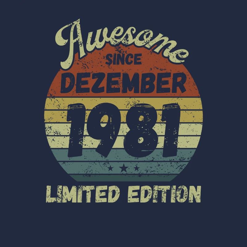 Awesome since December 1981 - Geburtstag