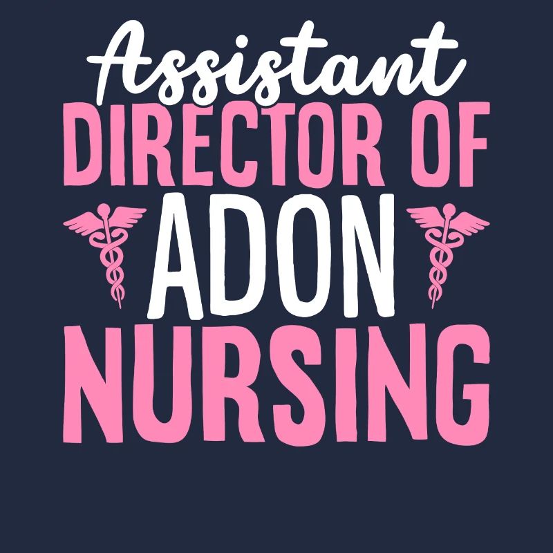 Directrice adjointe d’ADON Nursing Funny Nurse