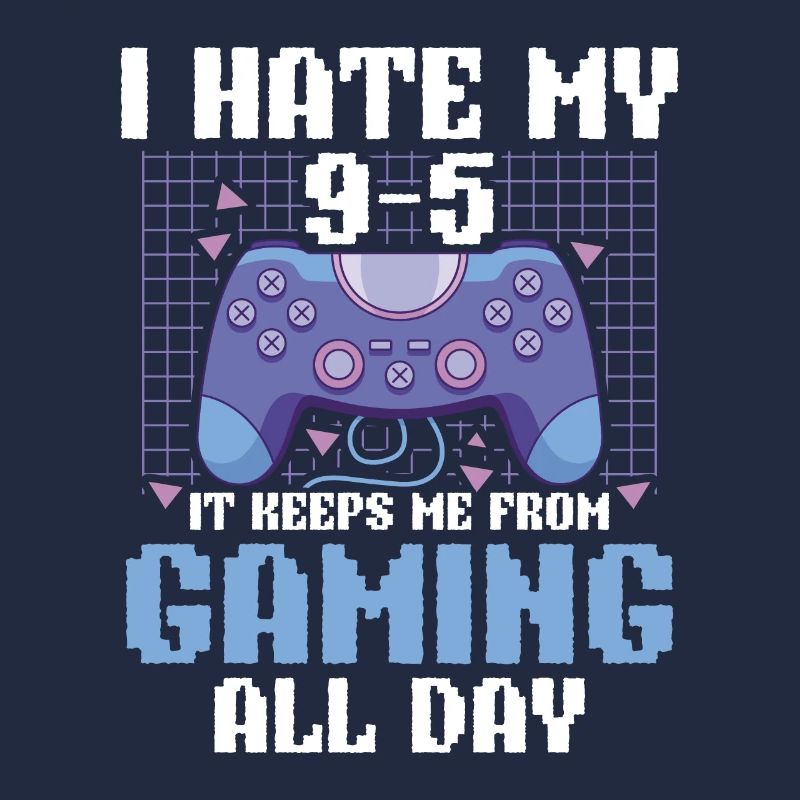 Play Controller Gaming I Hate Real Life