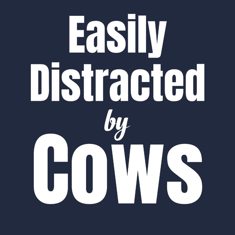 Easily distracted by cows, ranchers