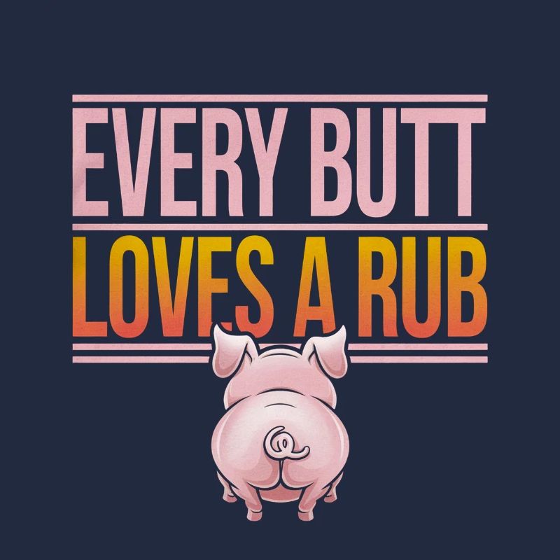 Every Butt Loves A Rub 4
