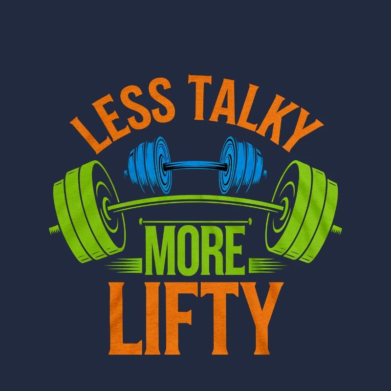Less Talky More Lifty 4