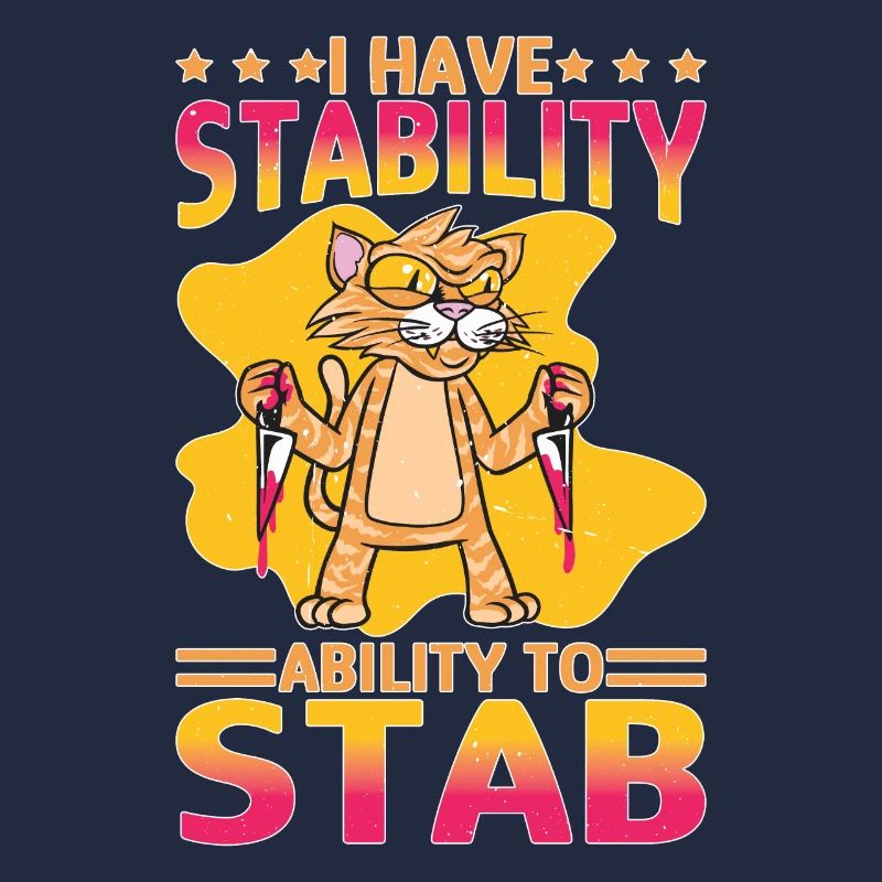 I Have Stability Ability To Stab