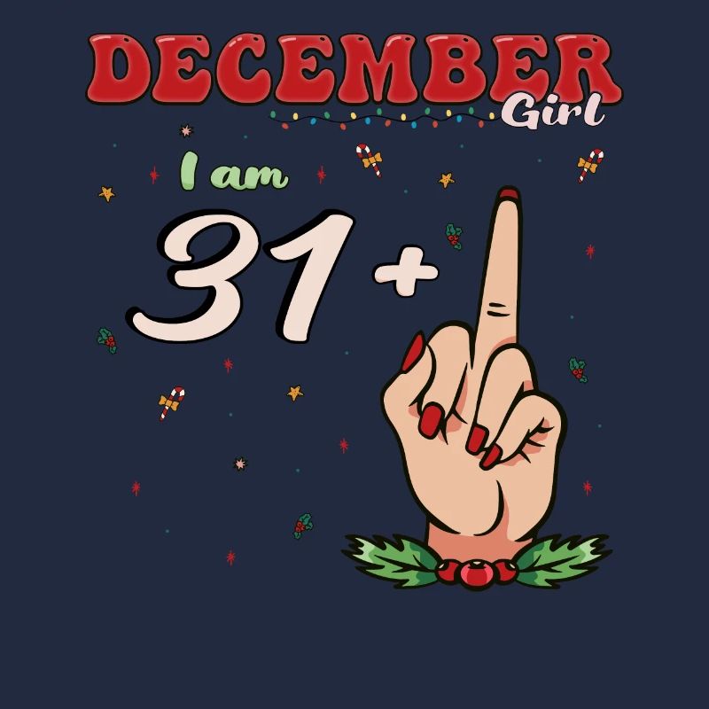 Dezember Mädchen 31 + Mittelfinger | Heftiger 32. Platz