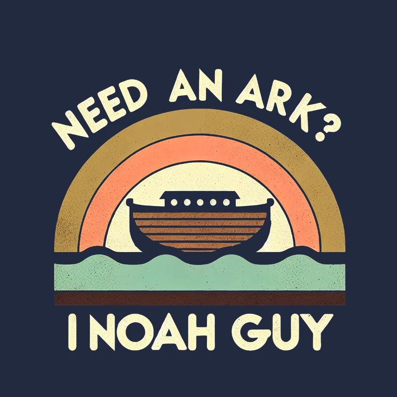 Need An Ark I Noah Guy 7