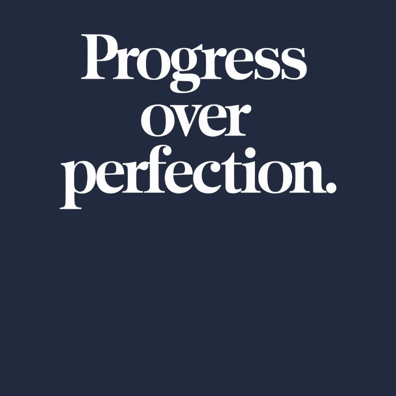 Le progrès avant la perfection - la motivation
