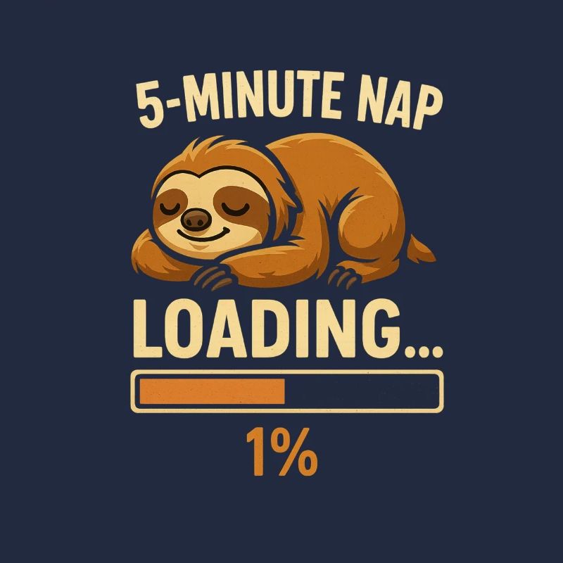 5-Minute Nap Loading… Sloth Progress-Bar Cute