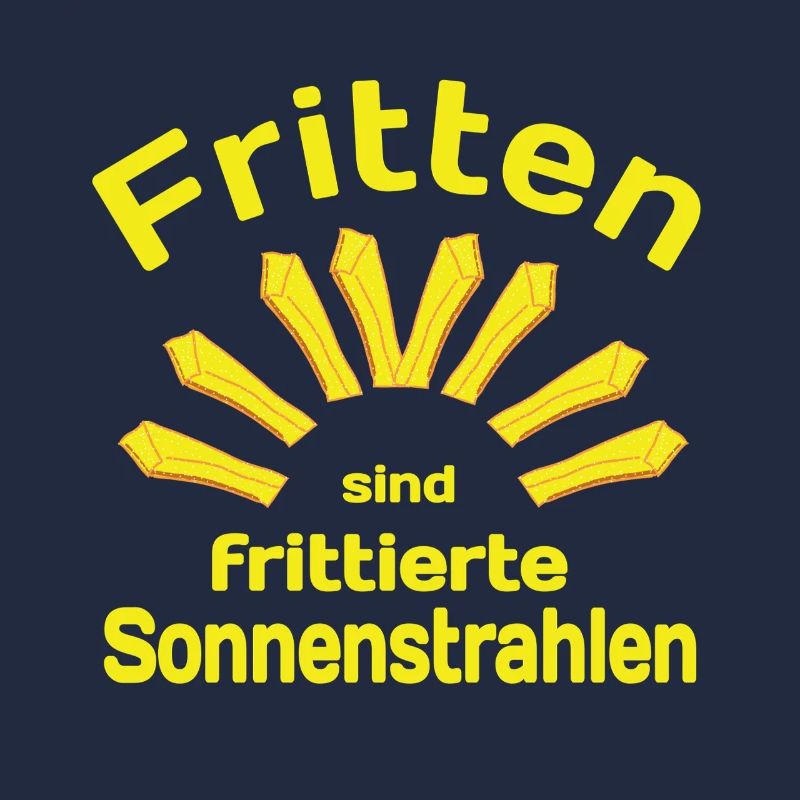 Fritten Spruch Sonne