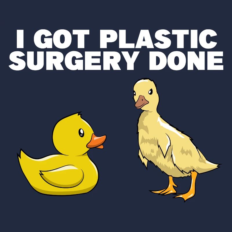 I Got Plastic Surgery Done Bath Duckie Duckling