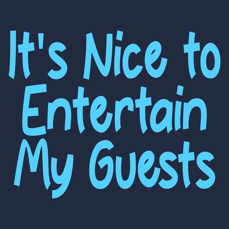 C’est agréable de divertir mes invités 2