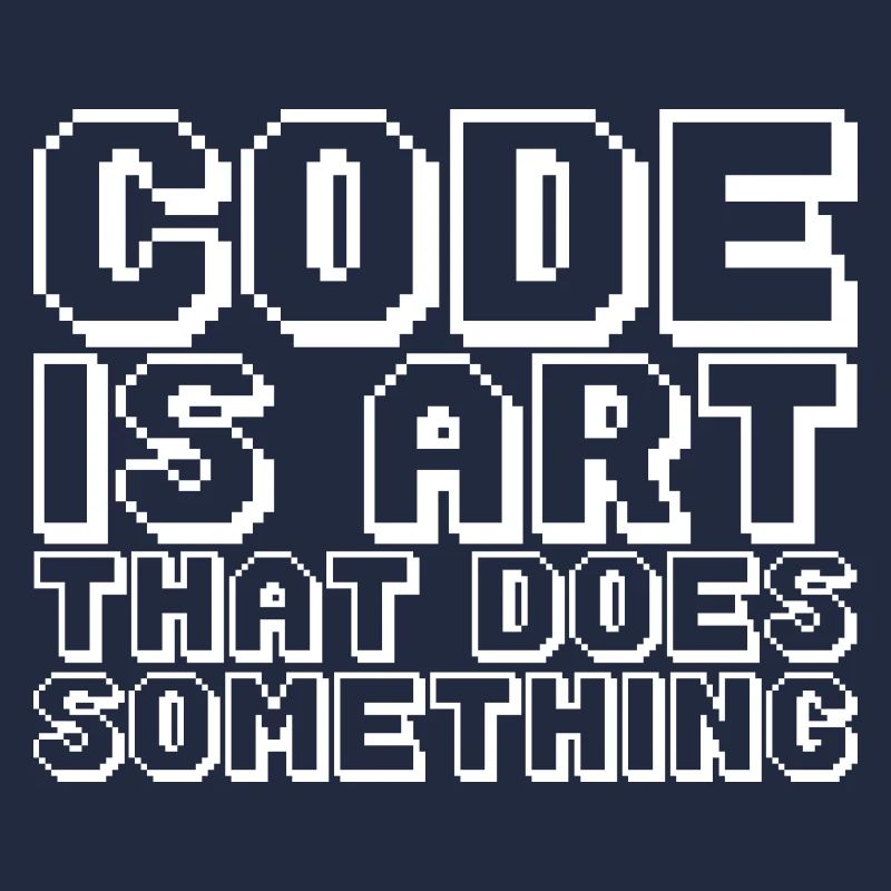 Code Is Art That Does Something