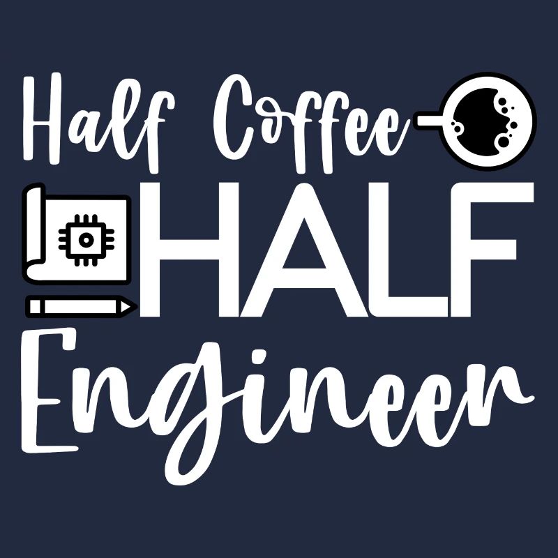 Half Coffee Half Engineer 4