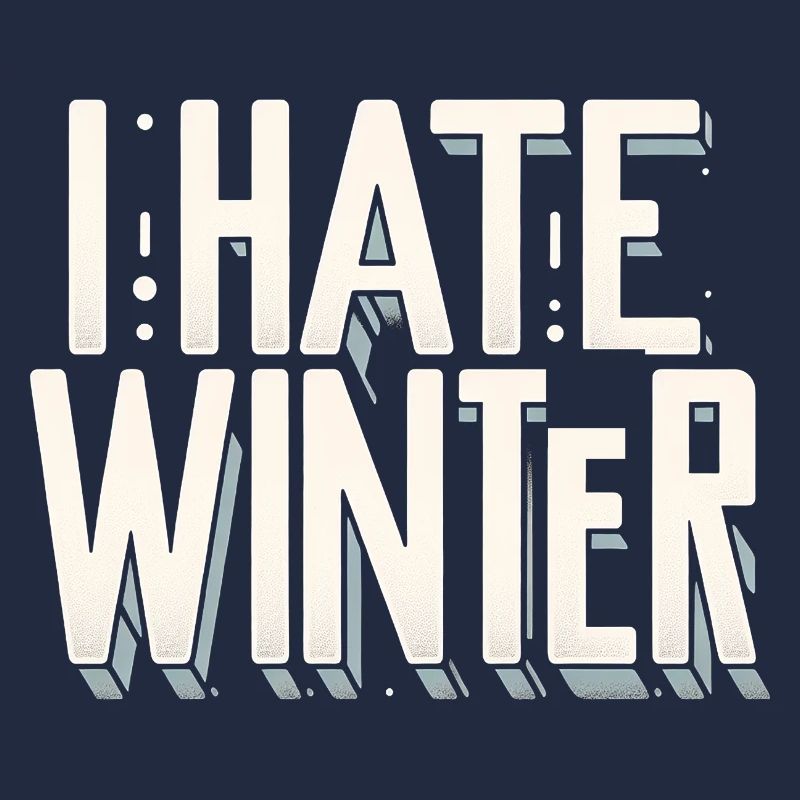 I Hate Winter 10