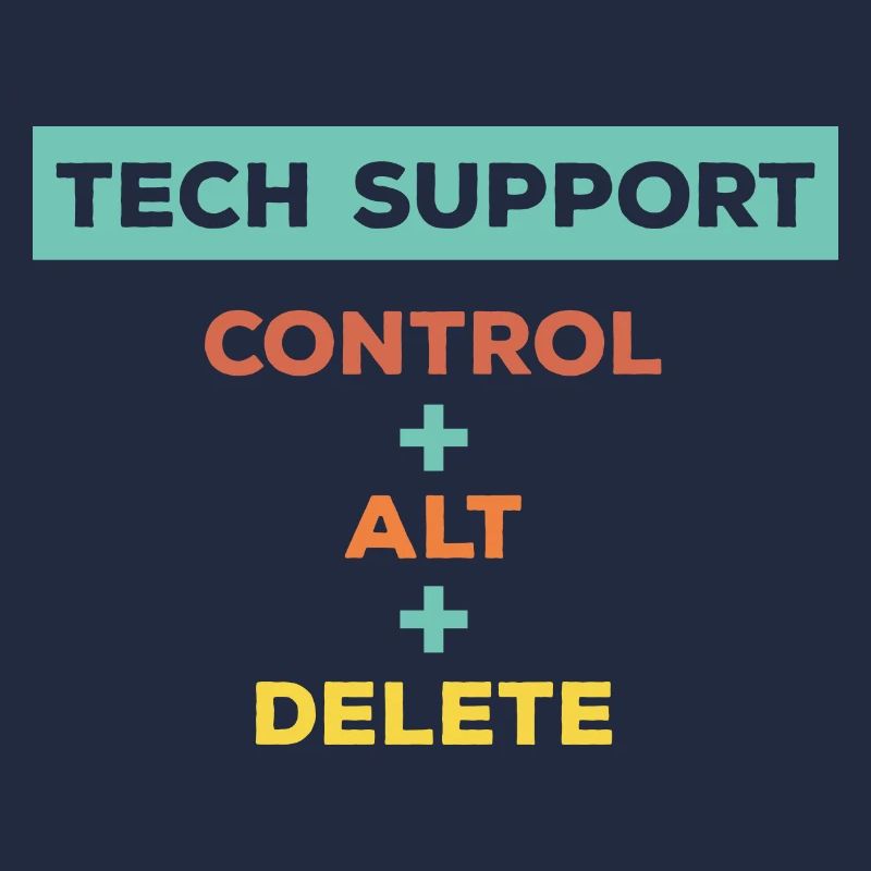 Ctrl Alt Delete Tech Support