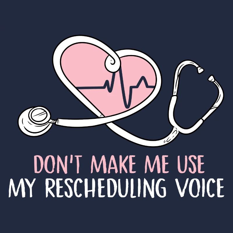 dont make me use my rescheduling voice Design