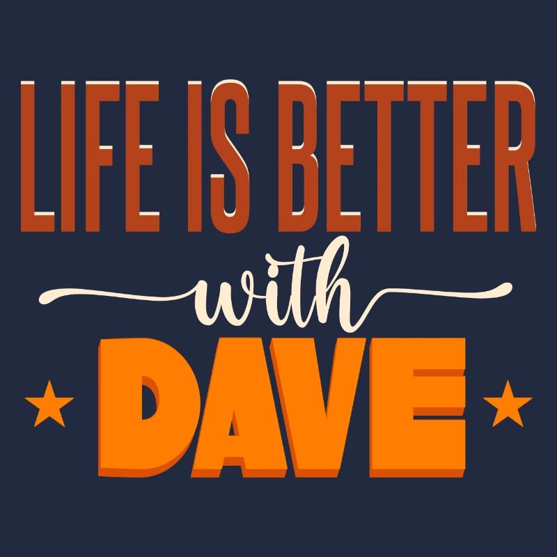 Das Leben ist besser mit Dave
