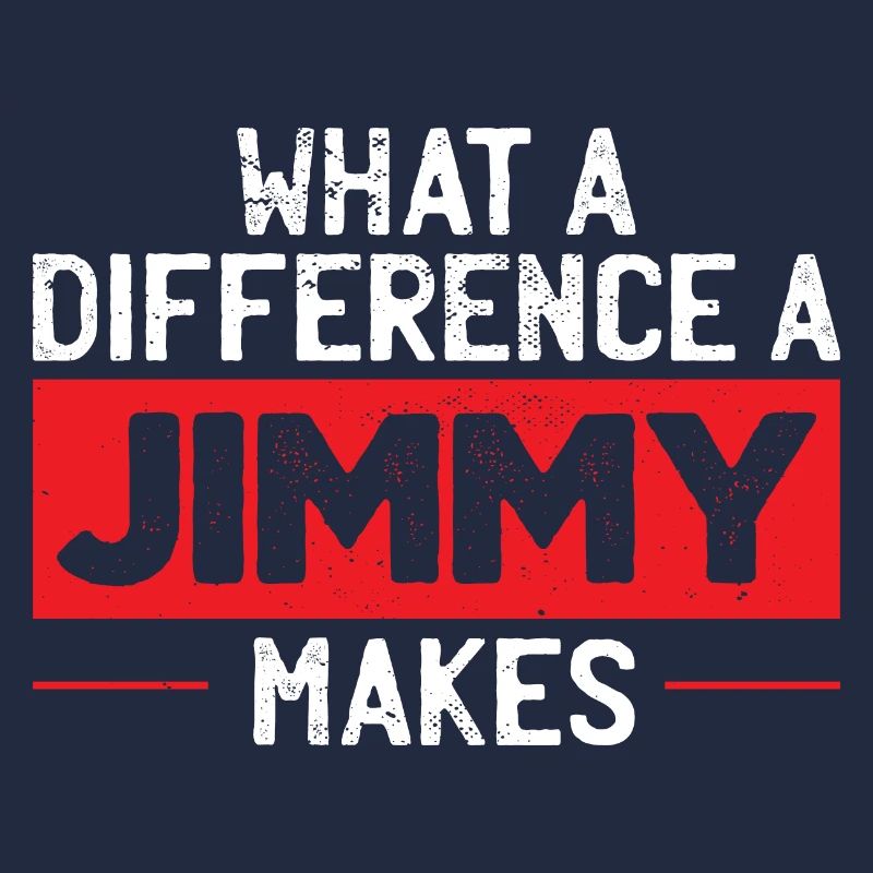 What A Difference A Jimmy Makes