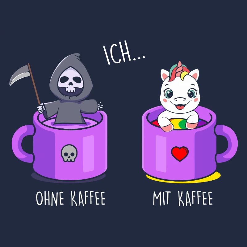 Ich ohne Kaffee Ich mit Kaffee Einhorn Kaffee