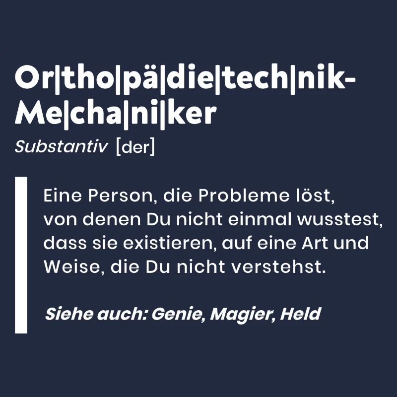 Orthopädietechnik-Mechaniker Definition Handwerker