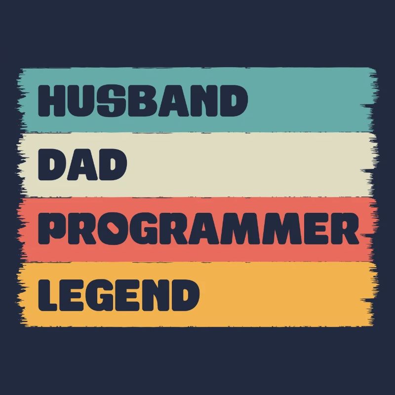 Husband Dad programmer Legend