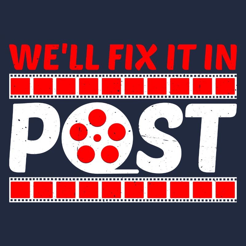 We'll Fix It In Post 14
