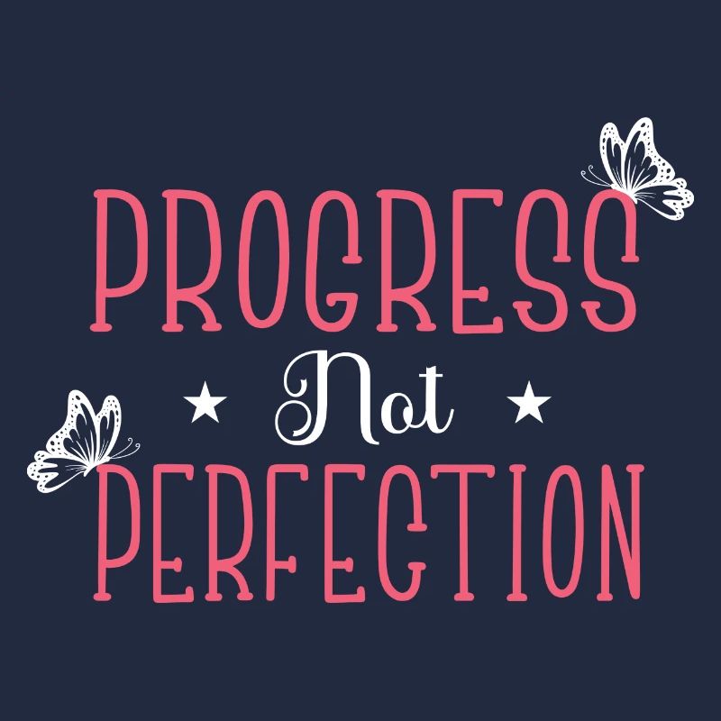 Fortschritt Statt Perfektion Selbstliebe