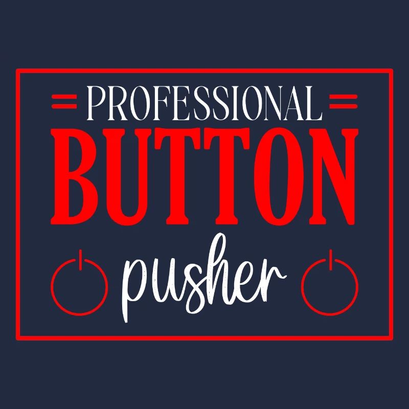 Professional Button Pusher 4