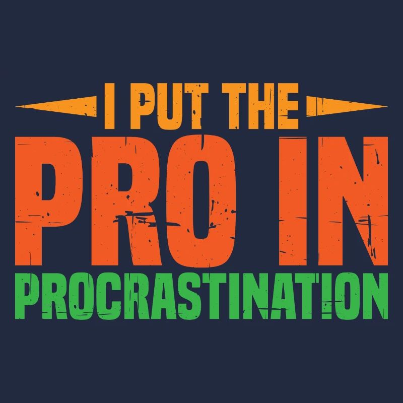 Je mets le pro dans la procrastination 6