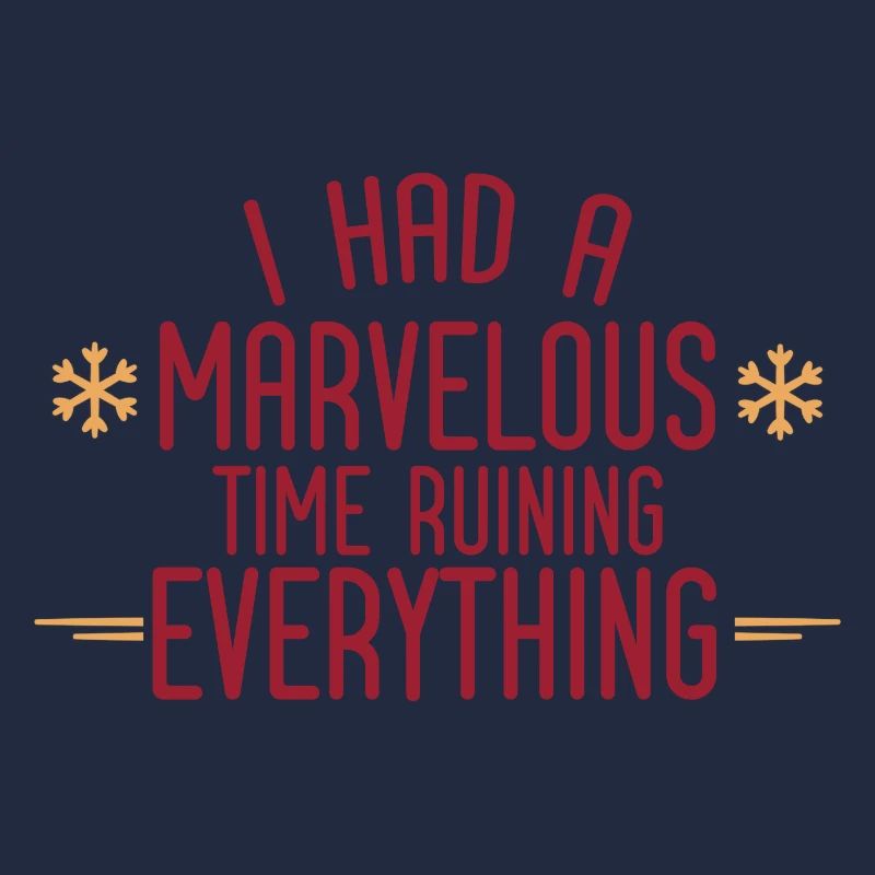 I Had A Marvelous Time Ruining Everything 2