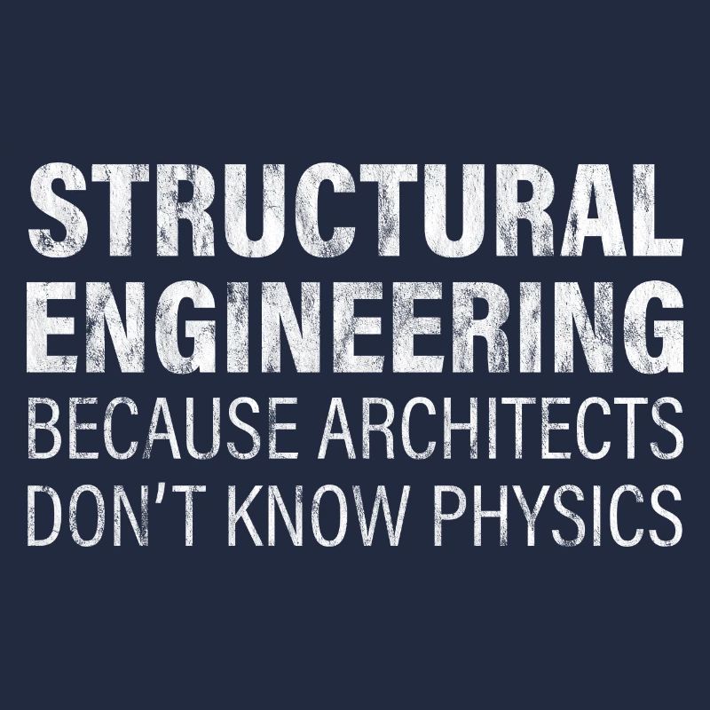 Engineering - Architectes Don’t Know Physics 2