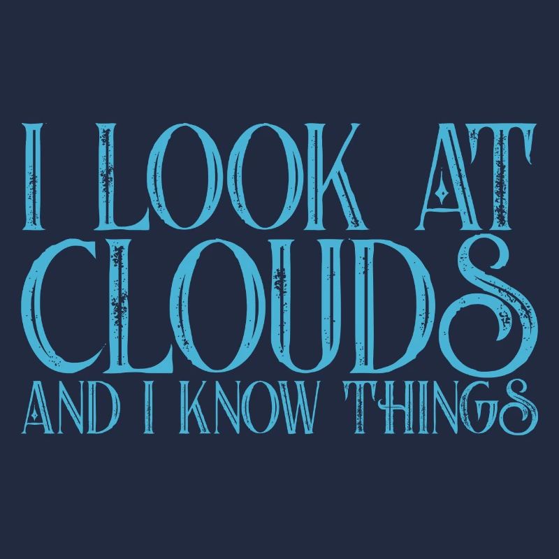 I Look At Clouds And I Know Things 3