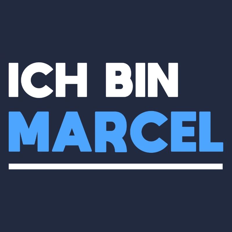 Marcel Name Spruch für stolze Marcels