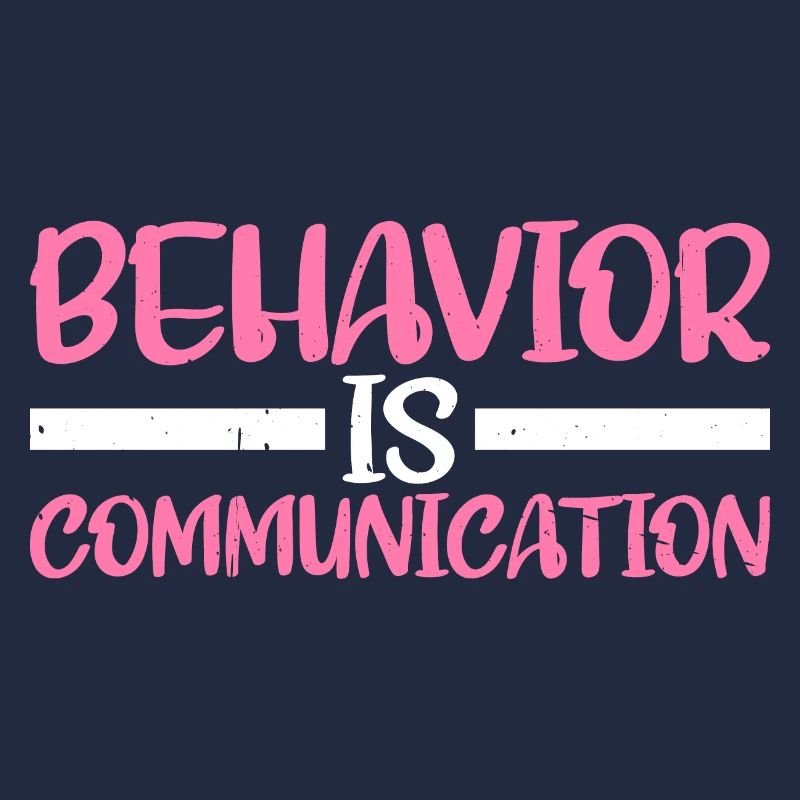 Behavior Is Communication 8