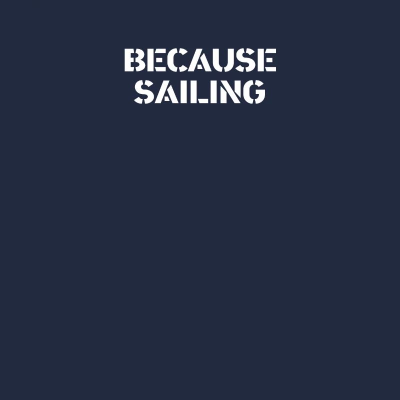 Segeln - because sailing
