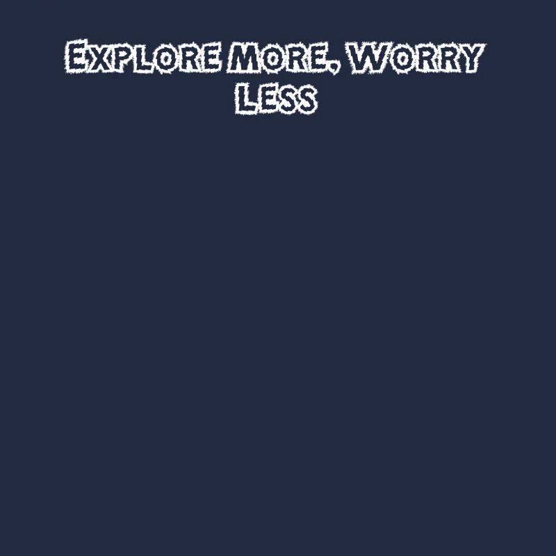 Wandern - Explore More, Worry Less