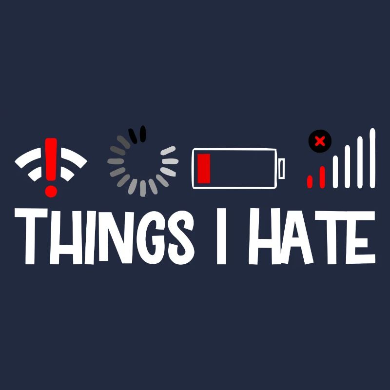 Things I Hate
