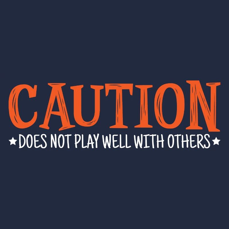 Caution Does Not Play Well With Others 41