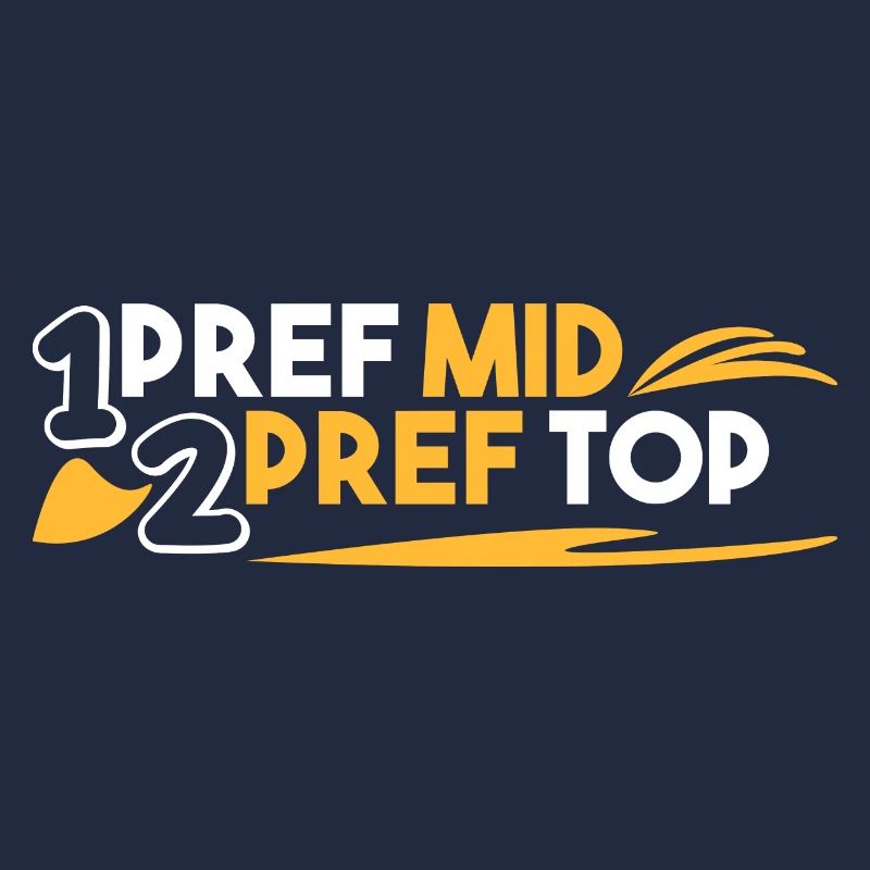 1. pref mid 2. pref top